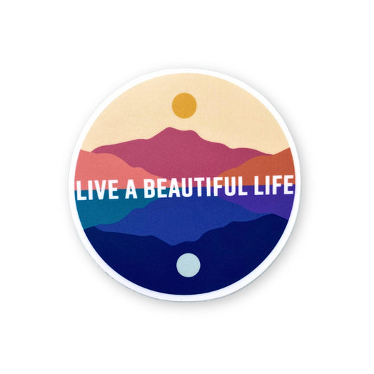 Live a Beautiful Life Circle Sticker