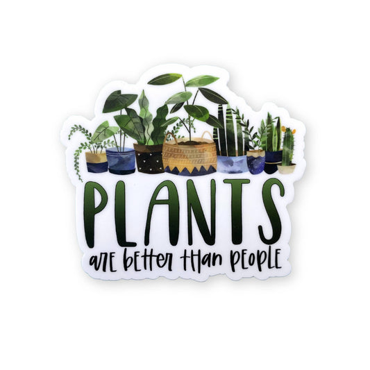 Plants are Better than People