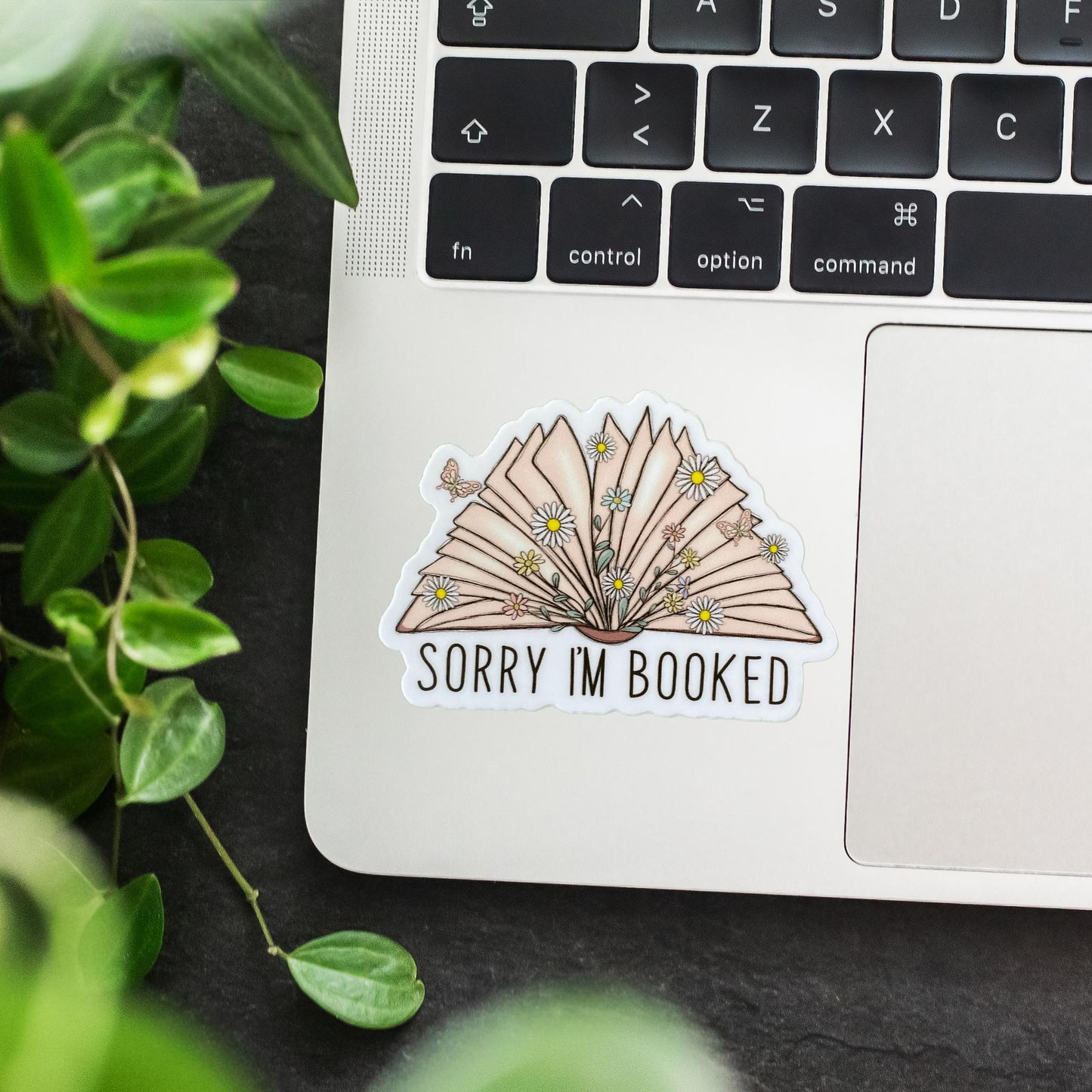 Sorry I'm Booked Sticker